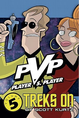 Pvp Volume 5: Pvp Treks on by Scott Kurtz