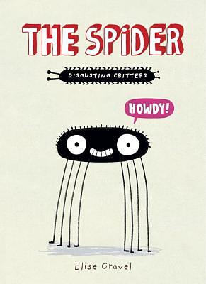 The Spider by Elise Gravel