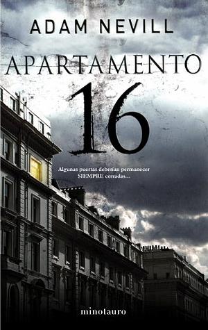 Apartamento 16 by Adam L.G. Nevill