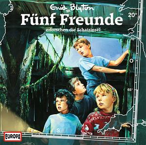 Fünf Freunde erforschen die Schatzinsel by Enid Blyton