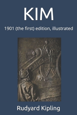 Kim: 1901 (the first) edition, illustrated by Rudyard Kipling