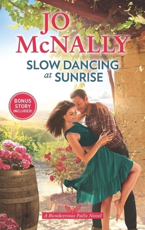 Slow Dancing at Sunrise by Jo McNally