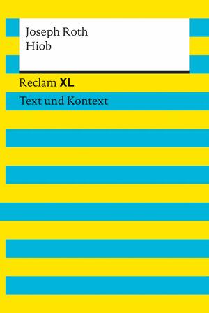 Hiob. Reclam XL - Text und Kontext by Joseph Roth, Wolfgang Pütz
