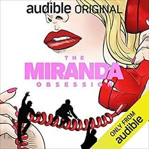 The Miranda Obsession by Jen Silverman