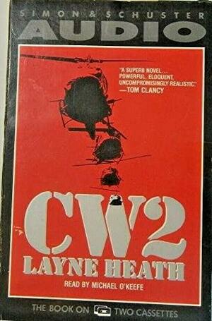 Cw2 by Layne Heath, Michael O'Keefe