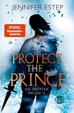 Protect the Prince by Jennifer Estep