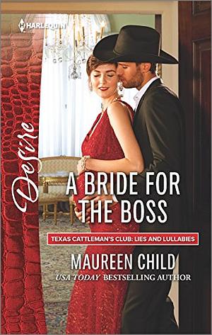 A Bride for the Boss by Maureen Child