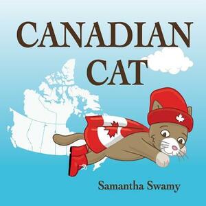 Canadian Cat by Samantha Swamy