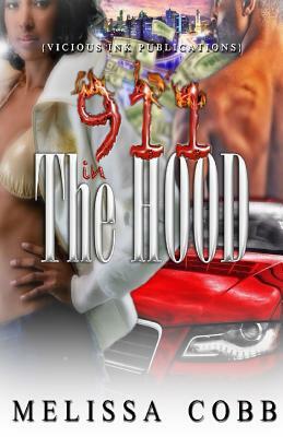 911 In The Hood by Melissa Cobb