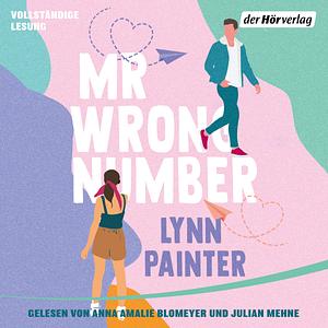 Mr Wrong Number by Lynn Painter