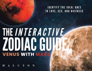 The Interactive Zodiac Guide: Venus with Mars by Halcyon