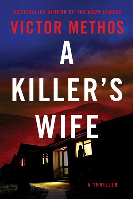 A Killer's Wife by Victor Methos