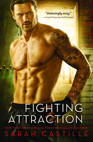 Fighting Attraction by Sarah Castille