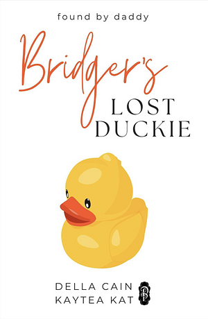 Bridger's Lost Duckie by Della Cain