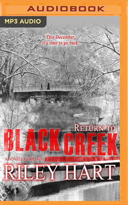 Return to Blackcreek: A Short Story Anthology by Riley Hart