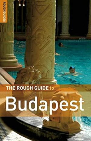 The Rough Guide to Budapest by Charles Hebbert, Dan Richardson