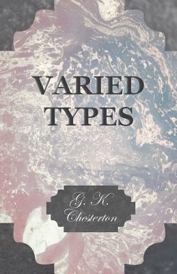 Varied Types by G.K. Chesterton