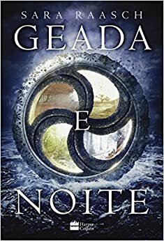 Geada e Noite by Sara Raasch