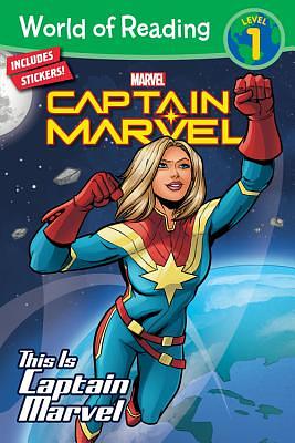 This Is Captain Marvel by Marvel Press Book Group