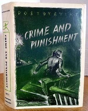 Crime and Punishment by Fyodor Dostoevsky