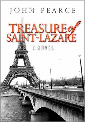 Treasure of Saint-Lazare by John Pearce