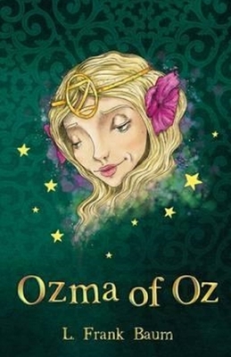 Ozma of Oz Illustrated by L. Frank Baum