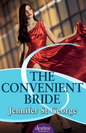 The Convenient Bride by Jennifer St. George