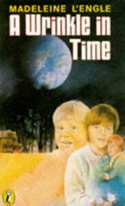 A Wrinkle in Time by Madeleine L'Engle