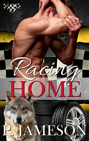 Racing Home by P. Jameson