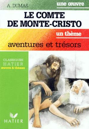 Le Comte de Monte-Cristo by Alexandre Dumas