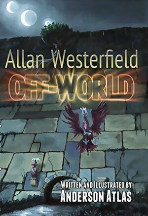 Allan Westerfield Off-World by Anderson Atlas, Anderson Atlas