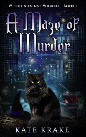 A Maze Of Murder by Kate Krake