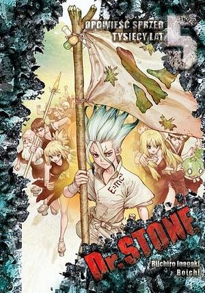 Dr. Stone Tom 5 by Riichiro Inagaki, Riichiro Inagaki