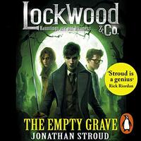 The Empty Grave by Jonathan Stroud