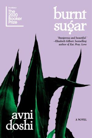 Burnt Sugar by Avni Doshi