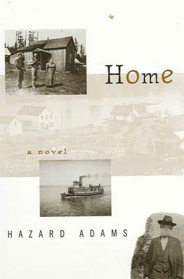 Home by Hazard Adams