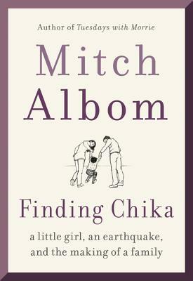 Finding Chika by Mitch Albom