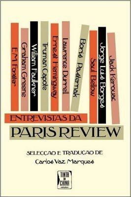 Entrevistas da Paris Review by Carlos Vaz Marques