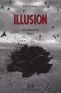 Illusion by Edith Kabuya