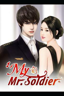 My Mr. Soldier 9: Wish You Happiness by Xing Chen, Mobo Reader