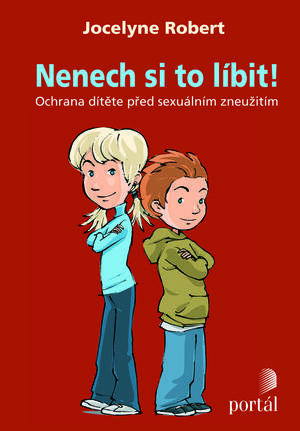 Nenech si to líbit! by Jocelyne Robert