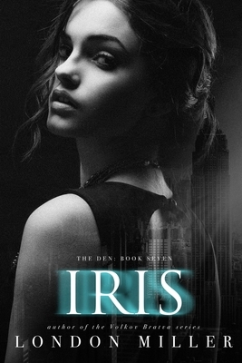 Iris. by London Miller