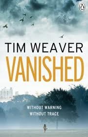 Vanished by Tim Weaver