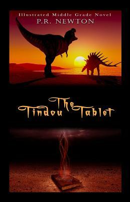 The Tindou Tablet by P. R. Newton