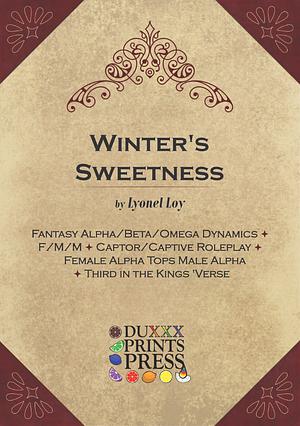 Winter's Sweetness by Lyonel Loy