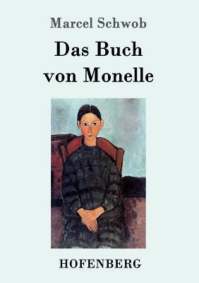 Das Buch von Monelle by Marcel Schwob