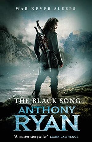 The Black Song by Anthony Ryan