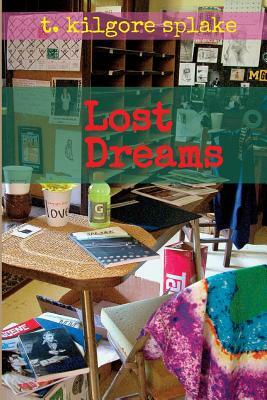 lost dreams by T. Kilgore Splake