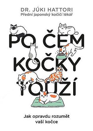 Po čem kočky touží  by Yuki Hattori