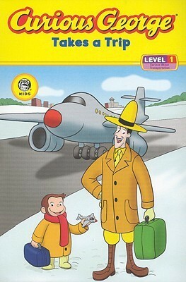 Curious George Takes a Trip (CGTV Reader) by Rotem Moscovich, H.A. Rey